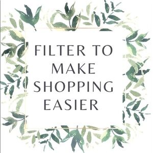 🌿filter to make it easier to shop!